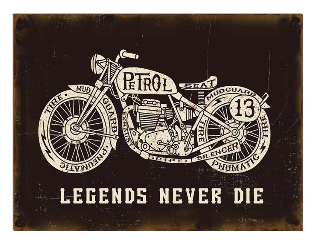 Sign Legends Never Die